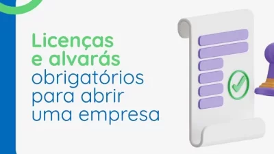 Licenças e alvarás obrigatórios para abrir uma empresa - Meu Contador Online