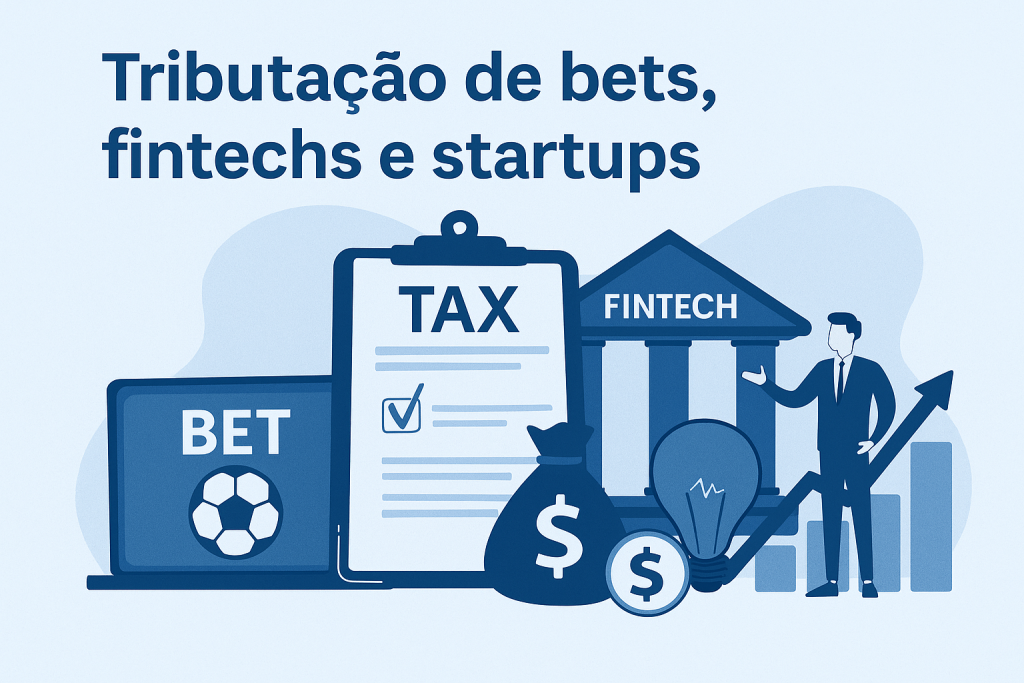 Economia das bets, fintechs e startups: o que empreendedores precisam entender sobre tributação - Meu Contador Online