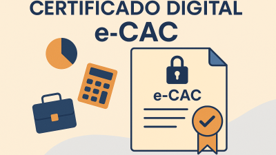 Certificado Digital e-CAC: O Guia Definitivo para sua Empresa - Meu Contador Online