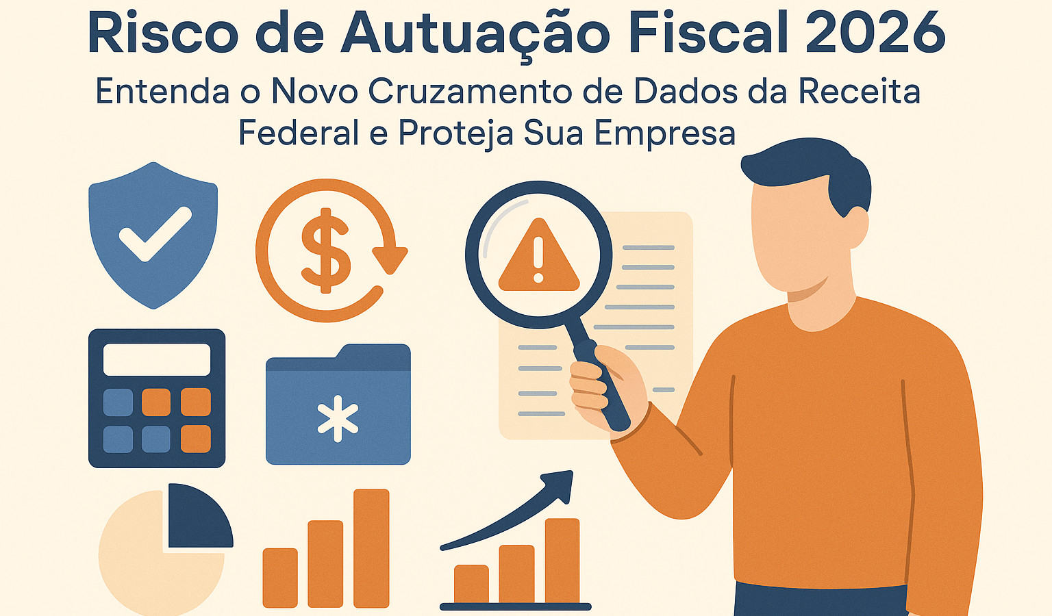 Risco de Autuação Fiscal 2026: Entenda o Novo Cruzamento de Dados da Receita Federal e Proteja Sua Empresa - Meu Contador Online