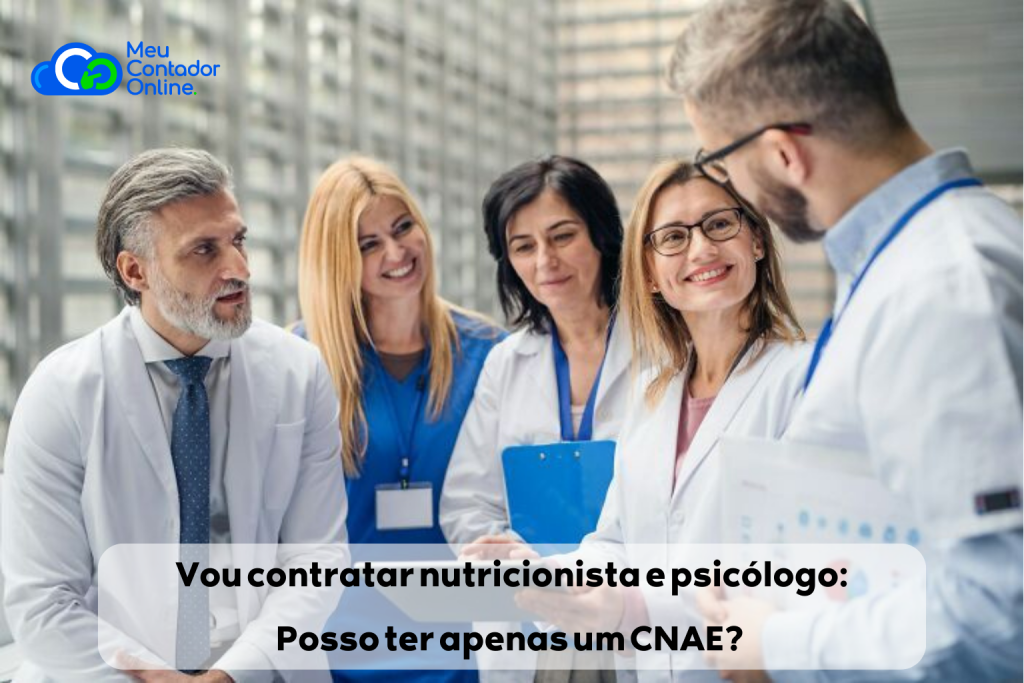 Vou contratar nutricionista e psicólogo: Posso ter apenas um CNAE? - Meu Contador Online