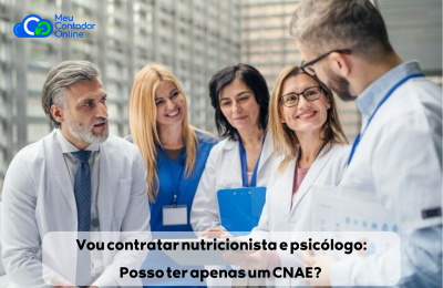 Vou contratar nutricionista e psicólogo: Posso ter apenas um CNAE? - Meu Contador Online