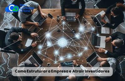 Startups em 2026: Como Estruturar a Empresa, Atrair Investidores e Evitar Problemas Contábeis e Fiscais. - Meu Contador Online