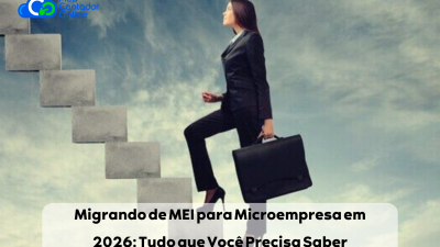Migrando de MEI para Microempresa em 2026: Tudo que Você Precisa Saber - Meu Contador Online