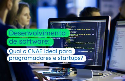 Desenvolvimento de software: Qual o CNAE ideal para programadores e startups? - Meu Contador Online