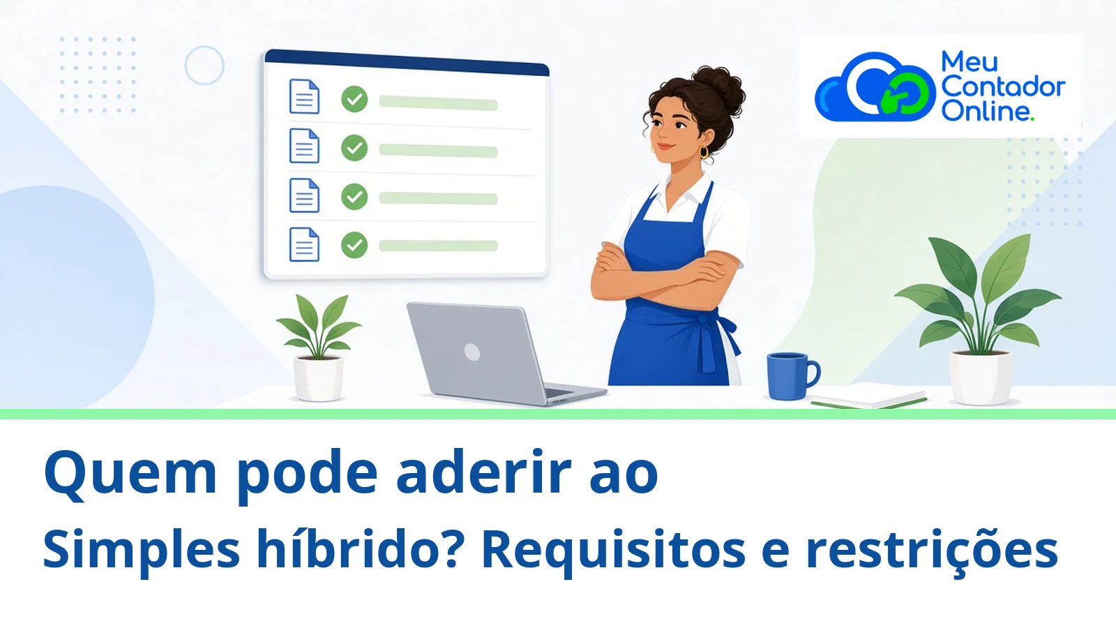 Quem pode aderir ao Simples híbrido