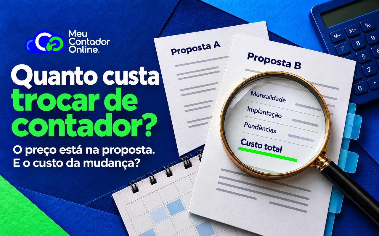 Quanto custa trocar de contador? O que conferir além da mensalidade - Meu Contador Online