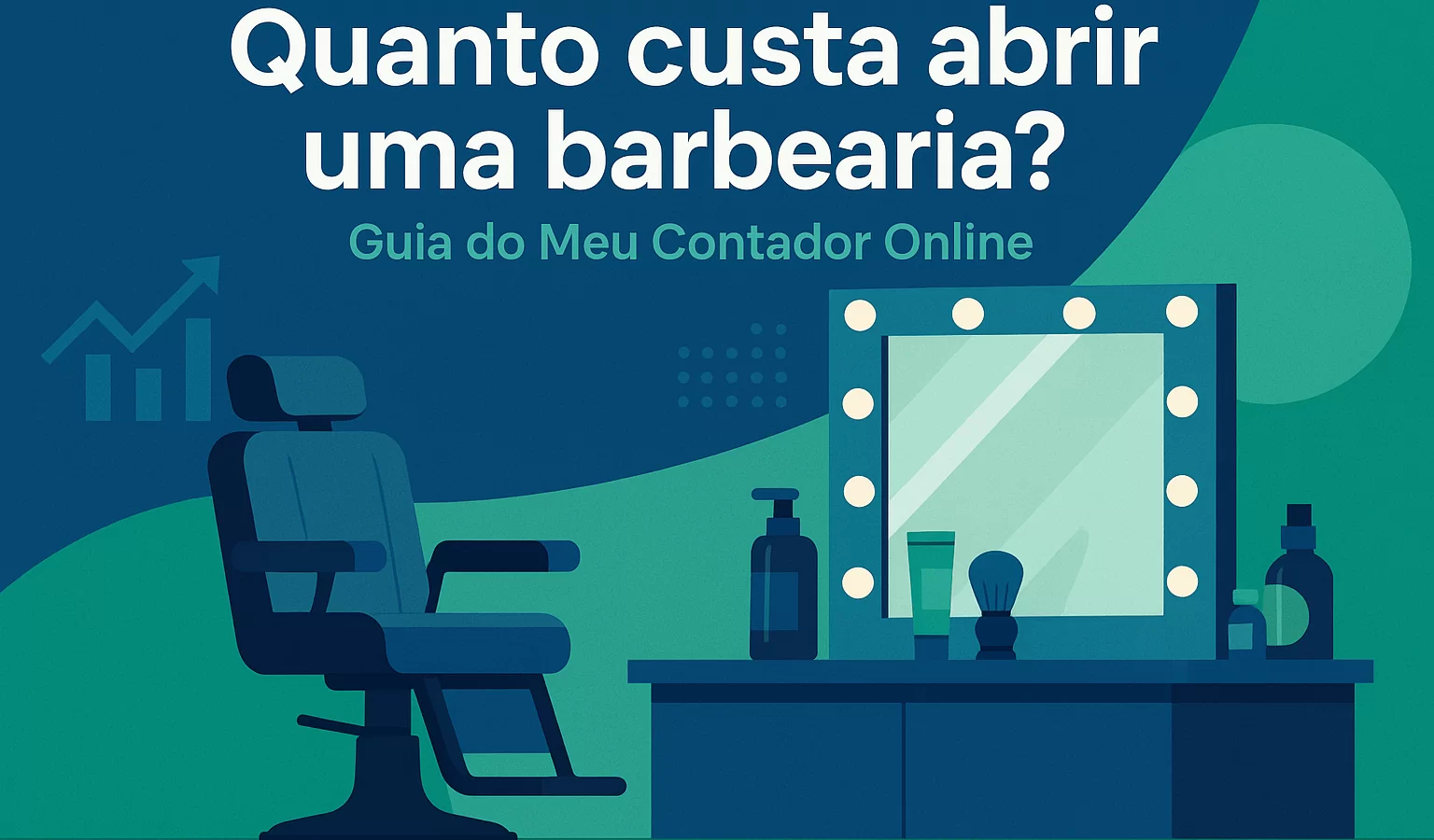Abrir Barbearia: Quanto Custa e Como Planejar? - Meu Contador Online