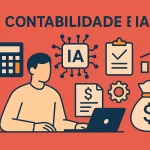 Contabilidade e IA: 7 Ferramentas Contábeis 2026 que Vão Transformar a Gestão da Sua PME