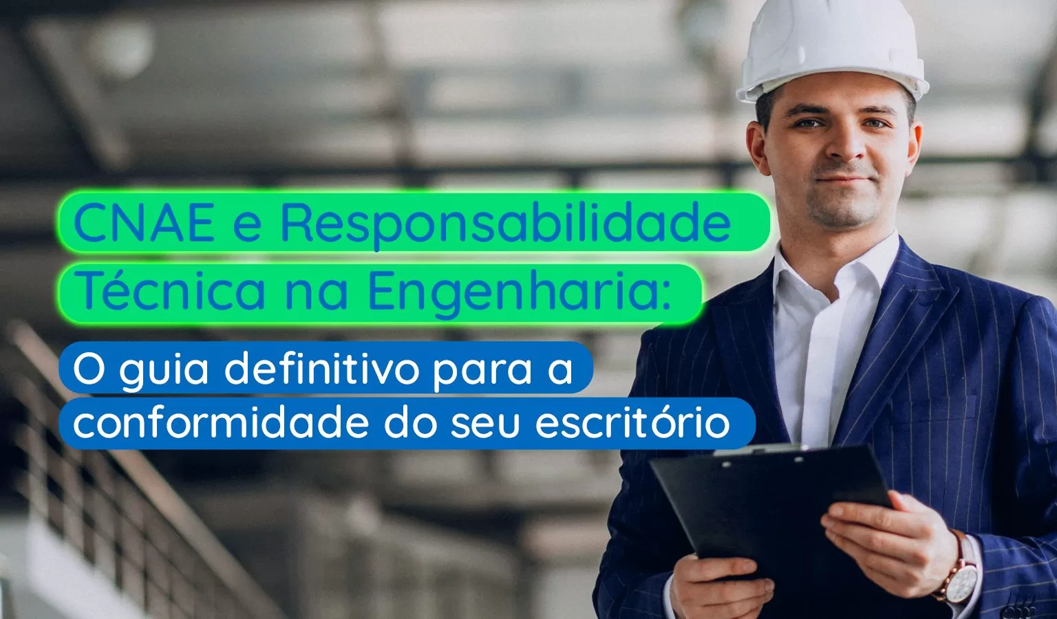 CNAE e responsabilidade técnica na engenharia: O guia definitivo para a conformidade do seu escritório - Meu Contador Online